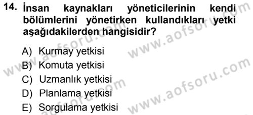 Genel İşletme Dersi 2012 - 2013 Yılı (Final) Dönem Sonu Sınav Soruları 14. Soru