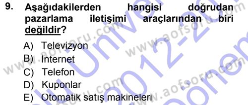 Genel İşletme Dersi 2012 - 2013 Yılı (Final) Dönem Sonu Sınav Soruları 9. Soru
