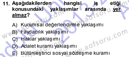 Genel İşletme Dersi 2013 - 2014 Yılı (Vize) Ara Sınav Soruları 11. Soru