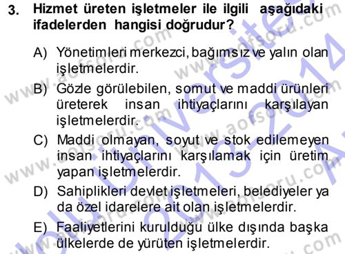 Genel İşletme Dersi Ara Sınavı Deneme Sınav Soruları 3. Soru