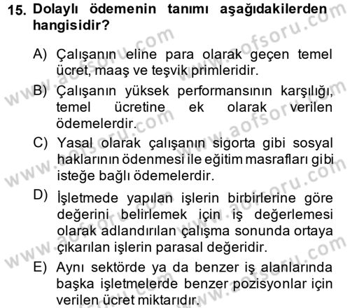 Genel İşletme Dersi 2013 - 2014 Yılı (Final) Dönem Sonu Sınav Soruları 15. Soru
