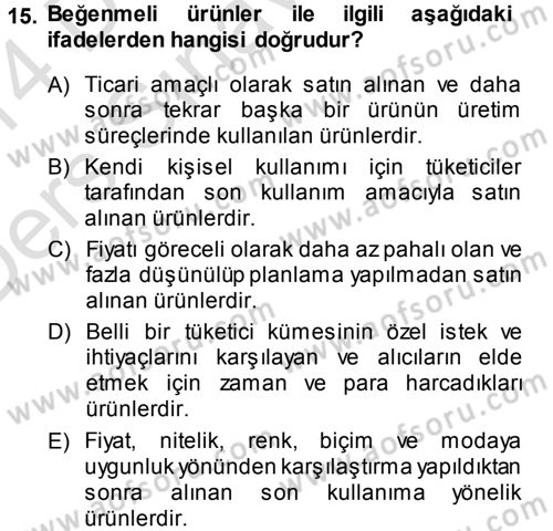 Genel İşletme Dersi 2013 - 2014 Yılı Tek Ders Sınav Soruları 15. Soru