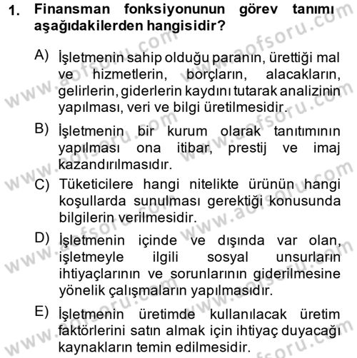 Genel İşletme Dersi Ara Sınavı Deneme Sınav Soruları 1. Soru