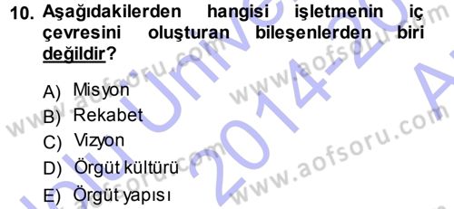 Genel İşletme Dersi Ara Sınavı Deneme Sınav Soruları 10. Soru