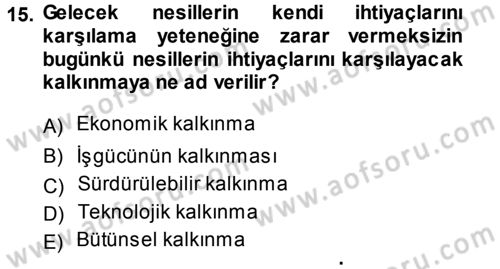 Genel İşletme Dersi Ara Sınavı Deneme Sınav Soruları 15. Soru