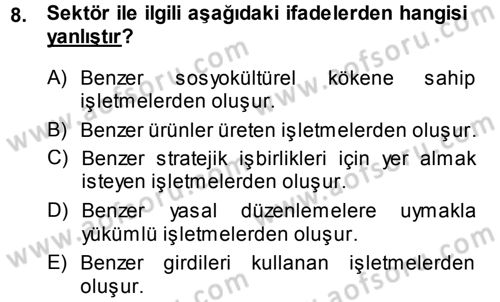 Genel İşletme Dersi Ara Sınavı Deneme Sınav Soruları 8. Soru