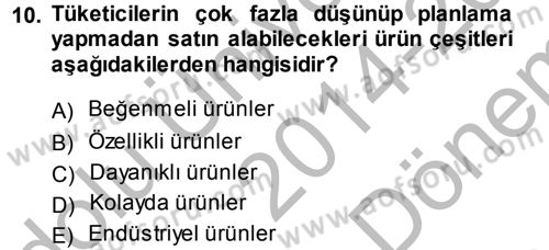 Genel İşletme Dersi 2014 - 2015 Yılı (Final) Dönem Sonu Sınav Soruları 10. Soru