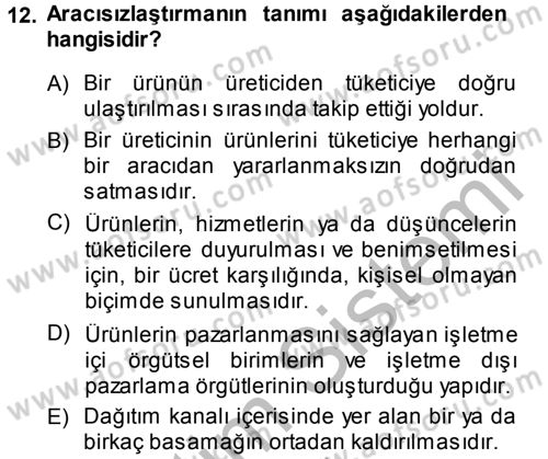 Genel İşletme Dersi 2014 - 2015 Yılı (Final) Dönem Sonu Sınav Soruları 12. Soru