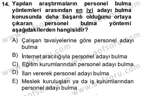 Genel İşletme Dersi 2014 - 2015 Yılı (Final) Dönem Sonu Sınav Soruları 14. Soru