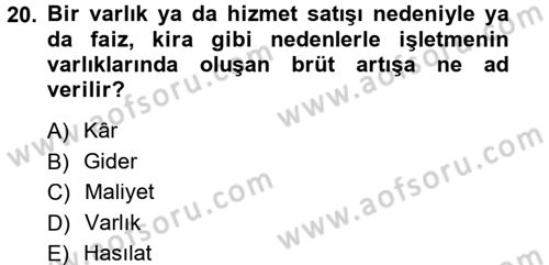 Genel İşletme Dersi 2014 - 2015 Yılı (Final) Dönem Sonu Sınav Soruları 20. Soru