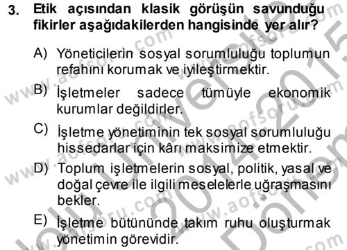 Genel İşletme Dersi 2014 - 2015 Yılı (Final) Dönem Sonu Sınav Soruları 3. Soru