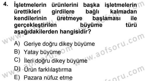 Genel İşletme Dersi 2014 - 2015 Yılı (Final) Dönem Sonu Sınav Soruları 4. Soru