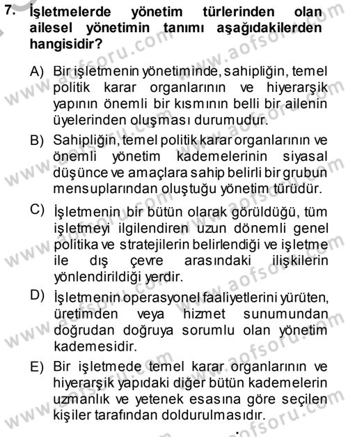 Genel İşletme Dersi 2014 - 2015 Yılı (Final) Dönem Sonu Sınav Soruları 7. Soru