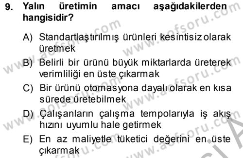 Genel İşletme Dersi 2014 - 2015 Yılı (Final) Dönem Sonu Sınav Soruları 9. Soru