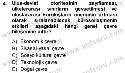 Genel İşletme Dersi 2014 - 2015 Yılı Tek Ders Sınavı 4. Soru