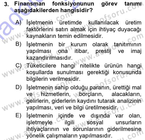 Genel İşletme Dersi 2015 - 2016 Yılı (Vize) Ara Sınav Soruları 3. Soru