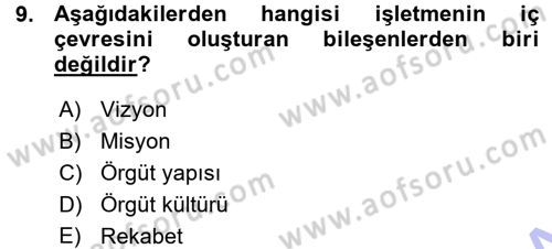 Genel İşletme Dersi 2015 - 2016 Yılı (Vize) Ara Sınav Soruları 9. Soru