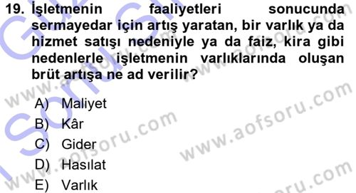Genel İşletme Dersi 2015 - 2016 Yılı (Final) Dönem Sonu Sınav Soruları 19. Soru