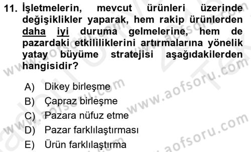 Genel İşletme Dersi 2015 - 2016 Yılı Tek Ders Sınav Soruları 11. Soru