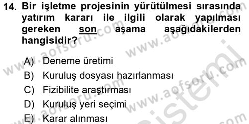 Genel İşletme Dersi 2016 - 2017 Yılı (Vize) Ara Sınav Soruları 14. Soru