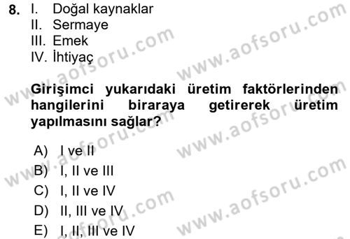 Genel İşletme Dersi 2016 - 2017 Yılı (Vize) Ara Sınav Soruları 8. Soru