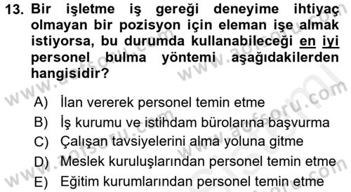 Genel İşletme Dersi 2016 - 2017 Yılı (Final) Dönem Sonu Sınav Soruları 13. Soru