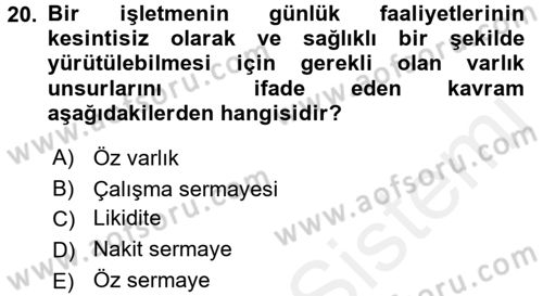 Genel İşletme Dersi 2016 - 2017 Yılı (Final) Dönem Sonu Sınav Soruları 20. Soru