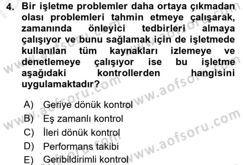 Genel İşletme Dersi 2016 - 2017 Yılı (Final) Dönem Sonu Sınav Soruları 4. Soru