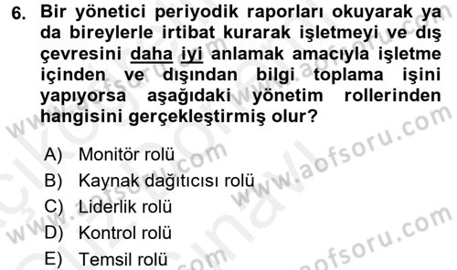 Genel İşletme Dersi 2016 - 2017 Yılı (Final) Dönem Sonu Sınav Soruları 6. Soru