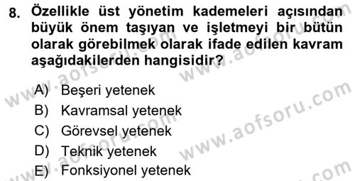 Genel İşletme Dersi 2016 - 2017 Yılı (Final) Dönem Sonu Sınav Soruları 8. Soru