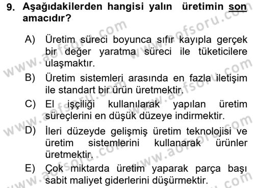 Genel İşletme Dersi 2016 - 2017 Yılı (Final) Dönem Sonu Sınav Soruları 9. Soru