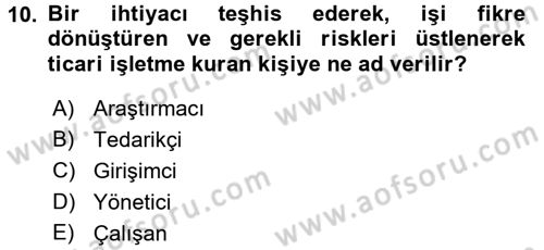 Genel İşletme Dersi 2017 - 2018 Yılı 3 Ders Sınav Soruları 10. Soru