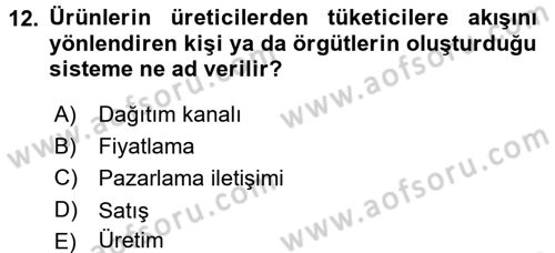 Genel İşletme Dersi 2017 - 2018 Yılı 3 Ders Sınav Soruları 12. Soru