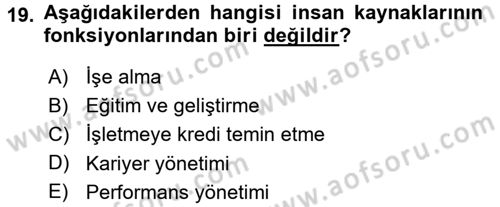Genel İşletme Dersi 2017 - 2018 Yılı 3 Ders Sınav Soruları 19. Soru