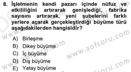 Genel İşletme Dersi 2017 - 2018 Yılı 3 Ders Sınav Soruları 8. Soru