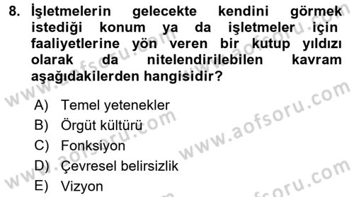 Genel İşletme Dersi Ara Sınavı Deneme Sınav Soruları 8. Soru