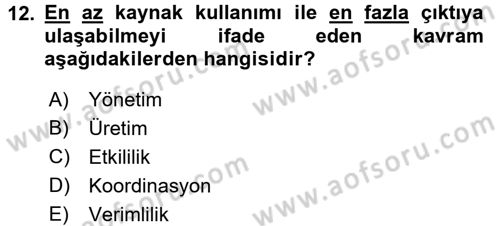 Genel İşletme Dersi 2017 - 2018 Yılı (Final) Dönem Sonu Sınav Soruları 12. Soru