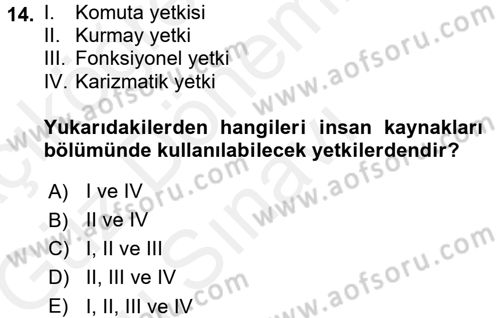 Genel İşletme Dersi 2017 - 2018 Yılı (Final) Dönem Sonu Sınav Soruları 14. Soru