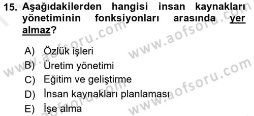 Genel İşletme Dersi 2017 - 2018 Yılı (Final) Dönem Sonu Sınav Soruları 15. Soru