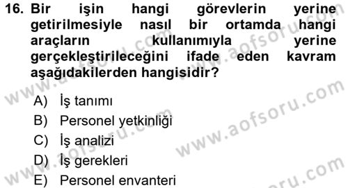 Genel İşletme Dersi 2017 - 2018 Yılı (Final) Dönem Sonu Sınav Soruları 16. Soru