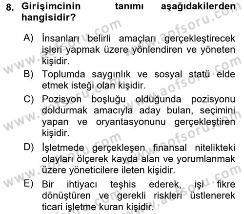 Genel İşletme Dersi 2017 - 2018 Yılı (Final) Dönem Sonu Sınav Soruları 8. Soru