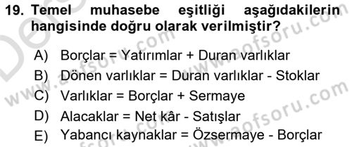 Genel İşletme Dersi 2018 - 2019 Yılı 3 Ders Sınav Soruları 19. Soru