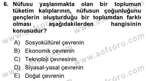 Genel İşletme Dersi 2018 - 2019 Yılı 3 Ders Sınav Soruları 6. Soru