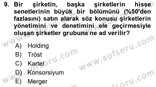 Genel İşletme Dersi 2018 - 2019 Yılı 3 Ders Sınav Soruları 9. Soru