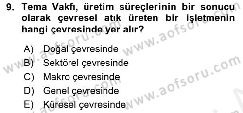 Genel İşletme Dersi 2018 - 2019 Yılı (Vize) Ara Sınav Soruları 9. Soru