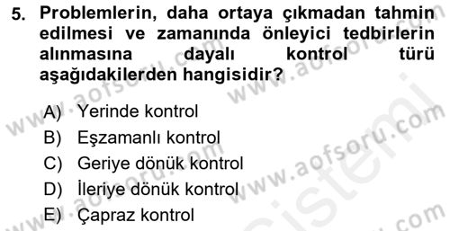Genel İşletme Dersi 2018 - 2019 Yılı (Final) Dönem Sonu Sınav Soruları 5. Soru