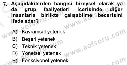 Genel İşletme Dersi 2018 - 2019 Yılı (Final) Dönem Sonu Sınav Soruları 7. Soru