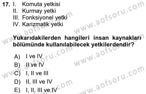 Genel İşletme Dersi 2018 - 2019 Yılı Yaz Okulu Sınav Soruları 17. Soru