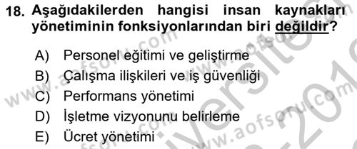 Genel İşletme Dersi 2018 - 2019 Yılı Yaz Okulu Sınavı 18. Soru