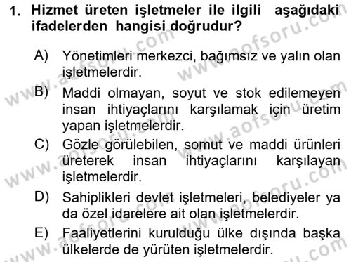 Genel İşletme Dersi 2019 - 2020 Yılı (Vize) Ara Sınav Soruları 1. Soru
